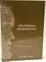 Stuttering Intervention: A Collaborative Journey to Fluency Freedom