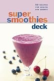 Super Smoothies Deck: 50 Recipes for Health and Energy 41bsMIm2CEL. SL160 Super Smoothies Deck: 50 Recipes for Health and Energy