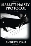 The Labbitt Halsey Protocol