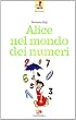 Alice nel mondo dei numeri