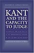 Kant and the Capacity to Judge: Sensibility and Discursivity in the Transcendental Analytic of the 