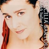 Italian Arias (Jewel Case)von "Cecilia Bartoli"