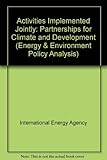 Activities implemented jointly : partnerships for climate and development