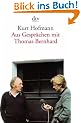 Aus Gespr�chen mit Thomas Bernhard