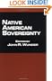 Native American Sovereignty (Native Americans and the Law)