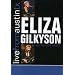 Eliza Gilkyson: Live from Austin, Texas