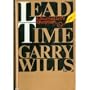 Lead Time : A Journalist's Education