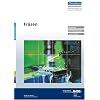 Fr�sen - Aufgaben, Bewertungsbogen, Arbeitsbl�tter: Mit �bungen CNC