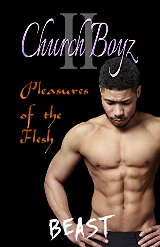 Church Boyz II: Pleasures of the Flesh