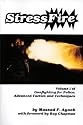 Stressfire, Vol. 1 (Gunfighting for Police: Advanced Tactics and Techniques)