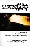 Stressfire, Vol. 1 (Gunfighting for Police: Advanced Tactics and Techniques) (Gunfighting for Police)