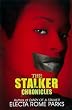 The Stalker Chronicles (Urban Renaissance)