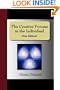 The Creative Process in the Individual (New Edition)