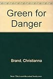 Green for danger