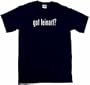 got leinart? Men's Tee Shirt in 12 colors Small thru 6XL