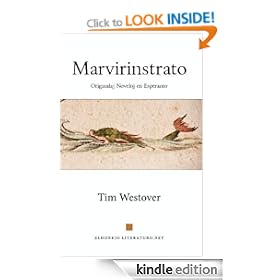 Marvirinstrato: Originalaj noveloj en Esperanto (Esperanto Edition)