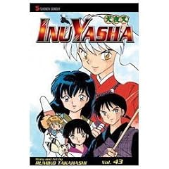 InuYasha, Vol. 43 by Rumiko Takahashi