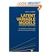 Latent Variable Models: An Introduction to Factor, Path, and Structural Equation Analysis