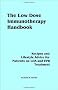 The Low Dose Immunotherapy Handbook: Recipes and Lifestlye Advice for Patients on Lda and Epd Treatment