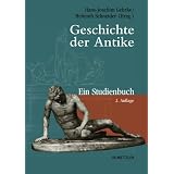 Geschichte der Antike: Ein Studienbuchvon "Hans-Joachim Gehrke"