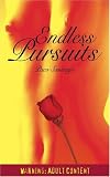 Endless Pursuits