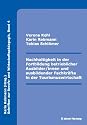 Nachhaltigkeit in der Fortbildung betrieblicher Ausbilder/innen und ausbildender Fachkr&auml;fte in der Tourismuswirtschaft