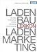 Lexikon f&uuml;r Ladenbau und Ladenmarketing: Ladenarchitektur, Shop-Design, Ladenplanung, Shop-Beleuchtung, Betriebstypen, Standorte, Ladenbau, POS-Marketing, Visual Marketing, Visual  Merchandising