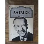 Fred Astaire (A Pyramid illustrated history of the movies) book cover