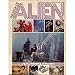 The Book of Alien: from the new Twentieth Century-Fox film