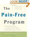 The Pain-Free Program: A Proven Method to Relieve Back, Neck, Shoulder, and Joint Pain