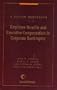 Employee Benefits and Executive Compensation in Corporate Bankruptcy: A Collier Monograph