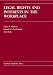 Book Legal Rights And Interests in the Workplace (Carolina Academic Press Law Casebook)