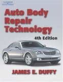 Auto Body Repair Technology, Fourth Edition