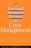 Harvard Business Review on Crisis Management