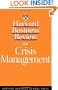 Harvard Business Review on Crisis Management
