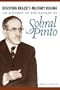 Resisting Brazil's Military Regime: An Account of the Battles of Sobral Pinto