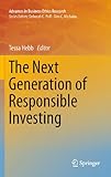 The next generation of responsible investing