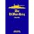 Der U-Boot-Krieg 1914-1918: 1914-1918. Reprint der Originalausgabe von 1925