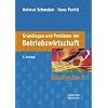 Grundlagen und Probleme der Betriebswirtschaft: �bungsbuch
