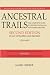 Ancestral Trails. The Complete Guide to British Genealogy and Family History. Volume II