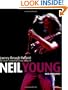 Journey Through the Past: The Stories Behind the Classic Songs of Neil Young (Book)