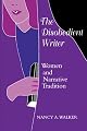 The Disobedient Writer: Women and Narrative Tradition