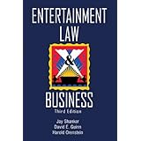 entertainment law  business 3rd edition