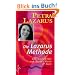 Die Lazarus-Methode: Entgiftung von K�rper, Geist und Seele