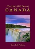 The Little Gift Book of Canada (The Little Gift Book of Series)