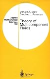 Theory of Multicomponent Fluids (Applied Mathematical Sciences)