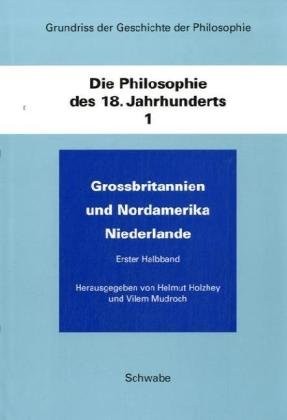 Die Philosophie des 18. Jahrhunderts, 2 Halbbde.
