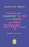 La vie m'a dit suivi de Petites phrases