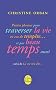 La vie m'a dit suivi de Petites phrases