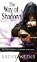 The Way Of Shadows: The Night Angel trilogy: Book 1